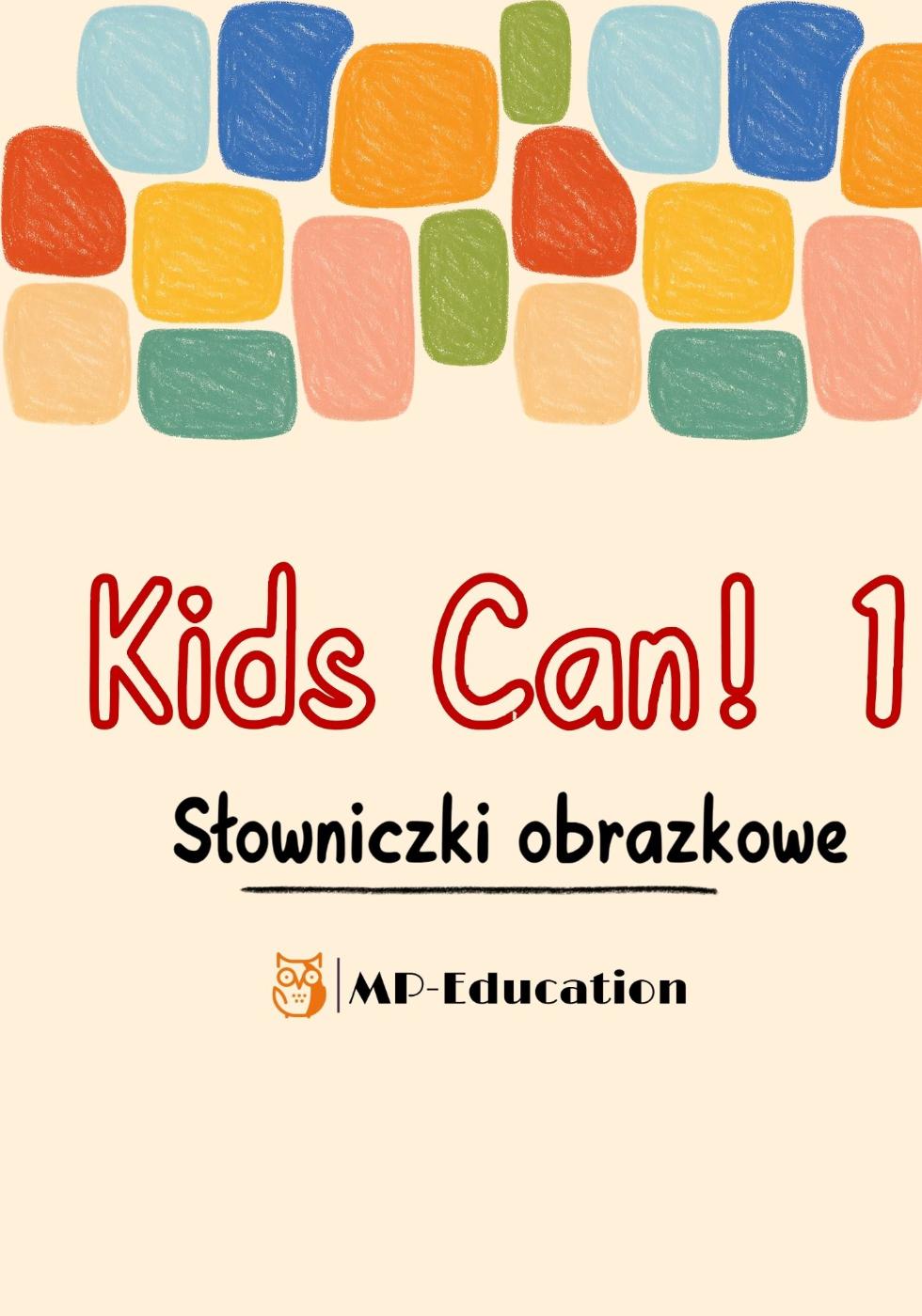 Kids Can 1 (wersja 2026) - słowniczki obrazkowe na cały rok szkolny